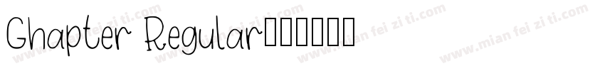 Ghapter Regular字体转换